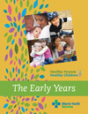 Healthy Parents, Healthy Children, The Early Years