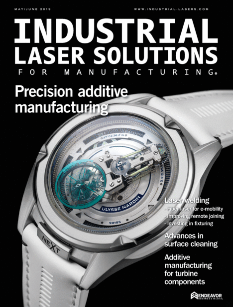 Industrial Laser Solutions - May/June 2019