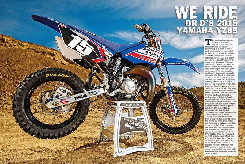 Motocross Action Magazine - August 2015 - We Ride Dr.D'S 2015 Yamaha YZ85