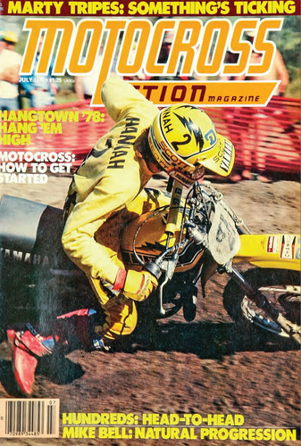 Motocross Action Magazine - July 2018 - Great Moments