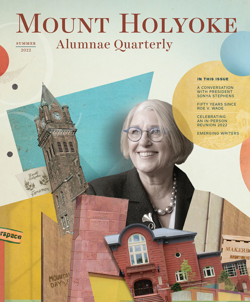 Mount Holyoke Alumnae Quarterly Summer 2022 Cover