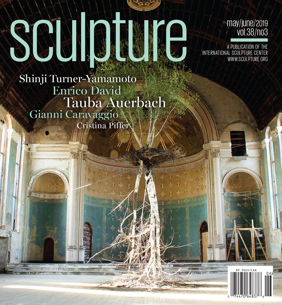 Sculpture Magazine - May/June 2019 - Cover: Shinji Turner