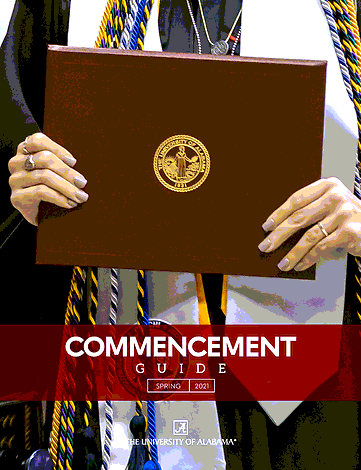 UA Commencement - Commencement Guide Spring 2021