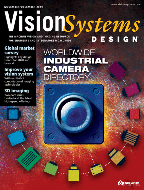 Vision Systems Design - November/December 2019 